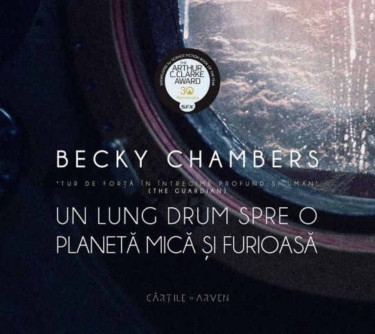 Un lung drum spre o planetă mică și furioasă - Becky Chambers