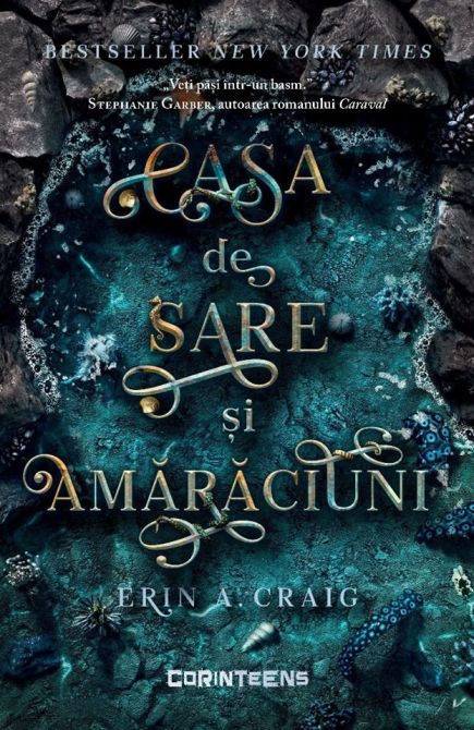 CASA DE SARE ȘI AMĂRĂCIUNI de Erin A. Craig