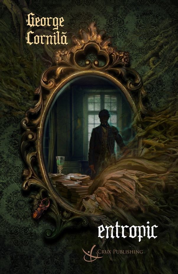 Entropic - recenzie - Editura Crux Publishing