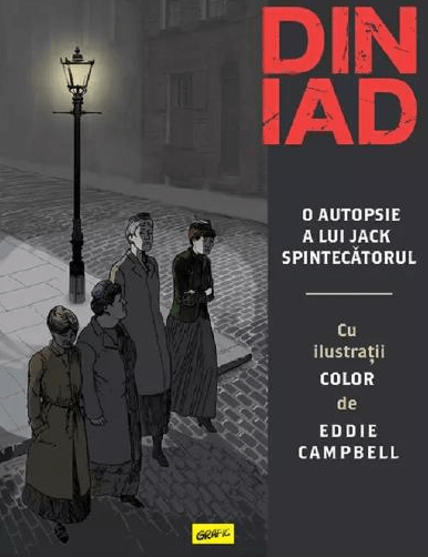 din_iad._o_autopsie_a_lui_jack_spintecatorul_-_alan_moore_-_editura_art